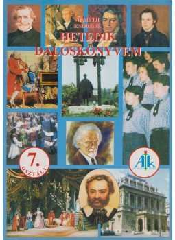Németh Endréné Békefi Zsuzsanna - Hetedik daloskönyvem Németh Endréné Békefi Zsuzsanna - Hetedik daloskönyvem, Celldömölk 1996 antikvár könyv