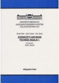 Dr. Kiss Gyula,Dr. Győri József,Dr. Berke Péter - Szerkezeti anyagok technológiája I.