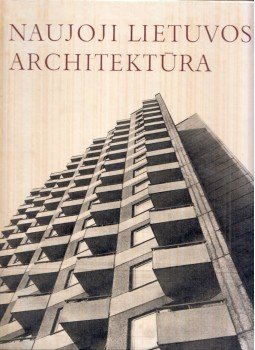 Jonas Minkevicius - Naujoji lietuvos architektúra Jonas Minkevicius - Naujoji lietuvos architektúra, Vilnius 1982 antikvár könyv