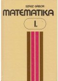 Szász Gábor - Matematika I.
