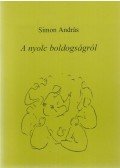 Simon András - A nyolc boldogságról