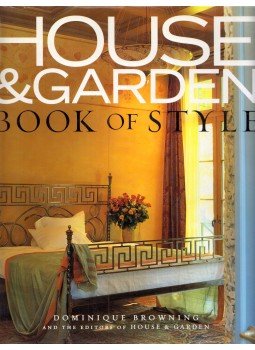 Dominique Browning - House & Garden Book of Style, New York, New York 2001 antikvár könyv