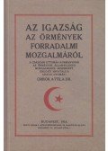 Orbók Attila - Az igazság az örmények forradalmi mozgalmáról (hasonmás)