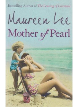 Lee, Maureen - Mother of Pearl Lee, Maureen - Mother of Pearl, London 2008 antikvár könyv