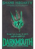Shane Hegarty - Darkmouth World Explode