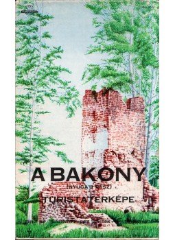  - A Bakony turistatérképe (nyugati rész), Budapest 1980 antikvár könyv