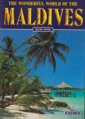 Giuliano Valdes - The Wonderful World of the Maldives