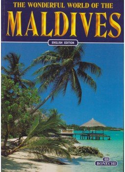 Giuliano Valdes - The Wonderful World of the Maldives Giuliano Valdes - The Wonderful World of the Maldives, Firenze 2000 antikvár könyv