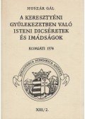 Huszár Gál - A keresztyéni gyülekezetben való isteni dicséretek és imádságok II.