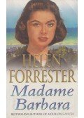 Helen Forrester - Madame Barbara