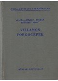 Alapi Gábor,Asztalos Péter,Bogdán Mihály,Hörcher Frigyes,Szita Iván - Villamos forgógépek