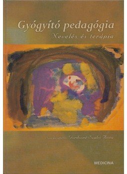 Gordosné Szabó Anna dr. - Gyógyító pedagógia Gordosné Szabó Anna dr. - Gyógyító pedagógia, Budapest 2004 antikvár könyv