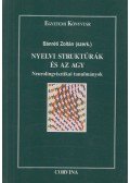 Bánréti Zoltán - Nyelvi struktúrák és az agy