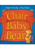 Fisher, Chris,Kaye Umansky - A Chair for Baby Bear