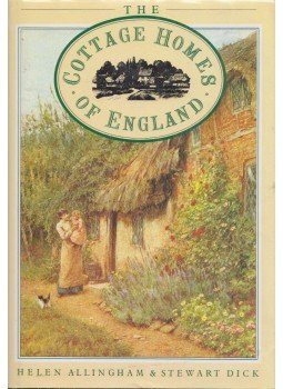 Helen Allingham, Stewart Dick - The Cottage Homes of England, London 1986 antikvár könyv