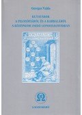 Georges Vajda - Kutatások a filozófiáról és a kabbaláról, a középkori zsidó gondolkodásban