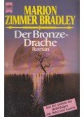 Marion Zimmer Bradley - Der Bronzedrache