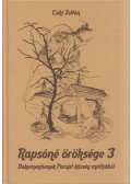Csiki Zoltán - Rapsóné öröksége 3.