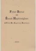 Szabó Miklós - Fehér Bottal az Észak-Hajdúságban