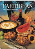 Mary Slater - Caribbean cooking for pleasure