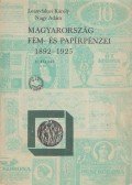 Nagy Ádám,Leányfalusi Károly - Magyarország fém- és papírpénzei 1892-1925