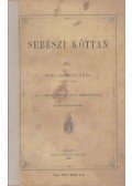 Mihalkovics Géza - Sebészi köttan