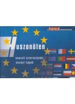 Martin József Péter - Huszonöten Martin József Péter - Huszonöten, Budapest 2004 antikvár könyv