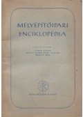 Gábor István,Széchy Endre,Fáber Gusztáv,Böröcz Imre - Mélyépítőipari enciklopédia