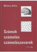 Márkus Attila - Számok, számolás, számolászavarok (Dedikált)
