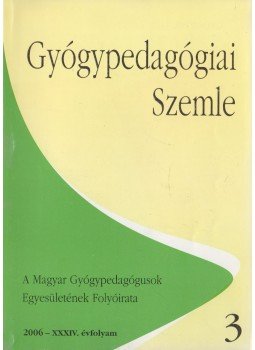 Gordosné dr. Szabó Anna - Gyógypedagógiai Szemle 2006 / 3., Budapest 2006 antikvár könyv