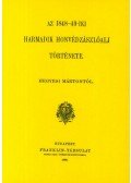 Hegyesi Márton - Az 1848-49-iki harmadik honvédzászlóalj története