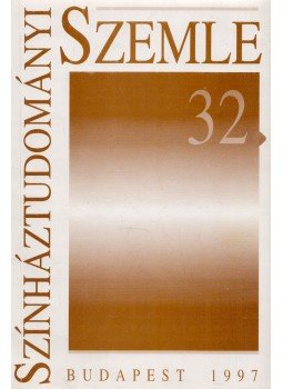 Török Margit - Színháztudományi Szemle 32., Budapest 1997 antikvár könyv