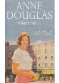 Anne Douglas - Ginger Street