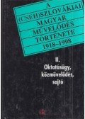 Tóth László,Filep Tamás Gusztáv - A (cseh)szlovákiai magyar művelődés története 1918-1998 II.