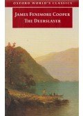 James Fenimore Cooper - The Deerslayer