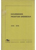 B. Witteveen - Excursiegids Proeftuin Grebbedijk 1978-1979