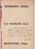 Számadó Ernő - Uj harcok elé (dedikált)