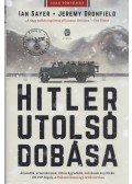 Ian Sayer,Jeremy Dronfield - Hitler utolsó dobása