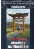 Havasi András - A taijiquan elmélete és filozófiája