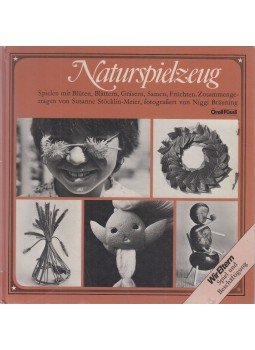 Susanne Stöcklin-Meier - Naturspielzeug Susanne Stöcklin-Meier - Naturspielzeug, Zürich 1982 antikvár könyv