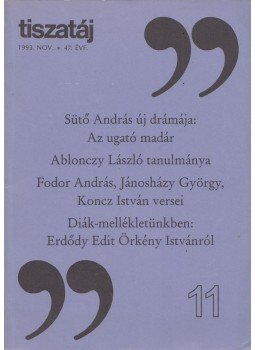 Annus József - Tiszatáj 1993. november Annus József - Tiszatáj 1993. november, Szeged 1993 antikvár könyv