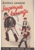 Baksay Sándor - Szegények keresztje