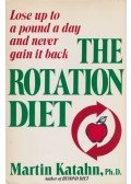 Martin Katahn - The Rotation Diet