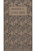 Werner E. - A toll hőse