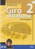 Bernátné Vámosi Judit,Nyitrai Tamás - Giro d'italiano 2. Olasz munkafüzet