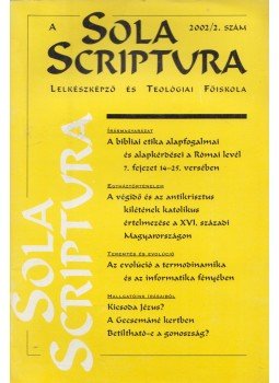 Vankó Zsuzsa - Sola Scriptura 2002 / 2. Vankó Zsuzsa - Sola Scriptura 2002 / 2., Herceghalom 2002 antikvár könyv