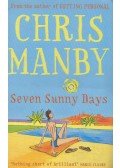 Manby, Chris - Seven Sunny Days