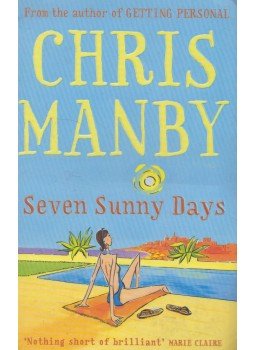 Manby, Chris - Seven Sunny Days Manby, Chris - Seven Sunny Days, London 2003 antikvár könyv