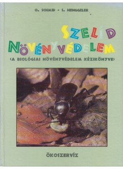 Otto Schmidt, Silvia Henggeler - Szelíd növényvédelem Otto Schmidt, Silvia Henggeler - Szelíd növényvédelem, Budapest 0 antikvár könyv
