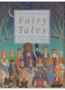 Vivian French - The Kingfisher Book of Fairy Tales Vivian French - The Kingfisher Book of Fairy Tales, London 2000 antikvár könyv
